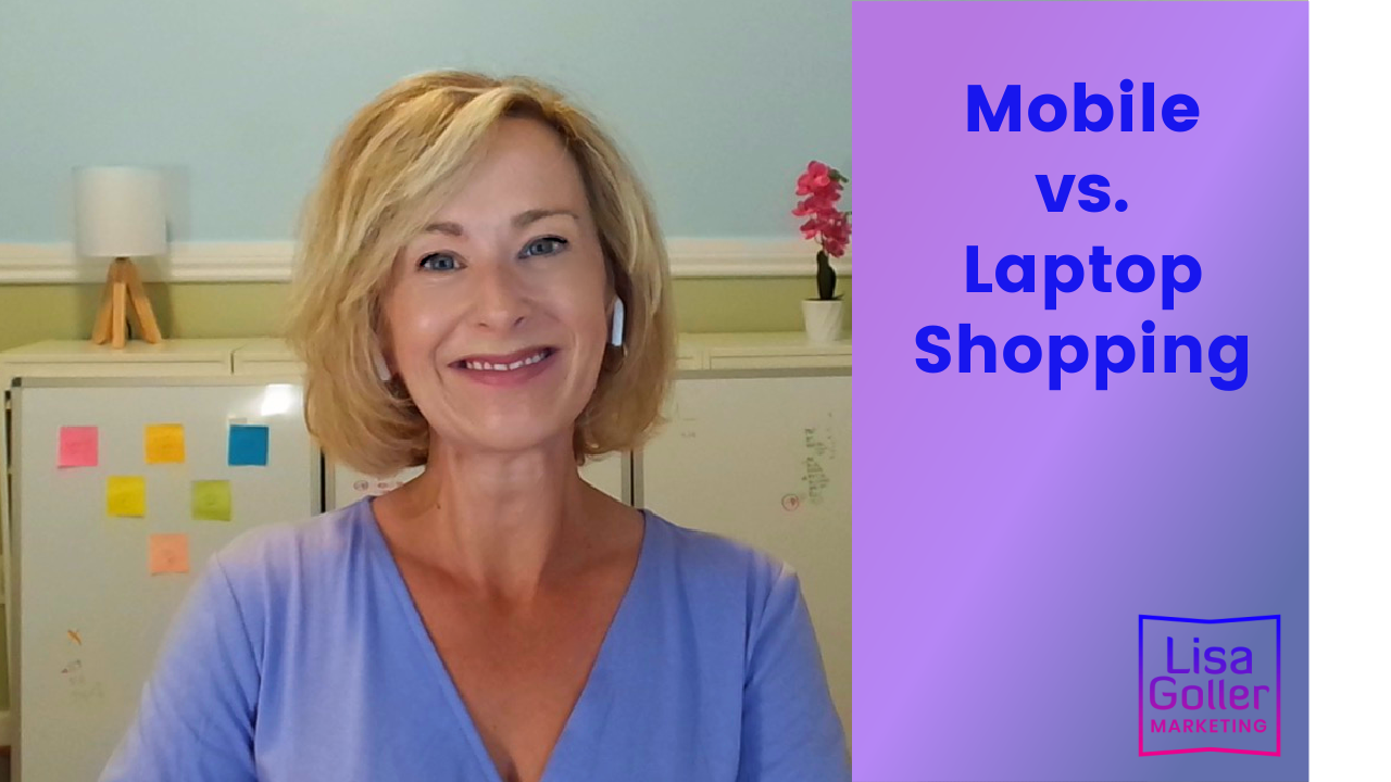 Mobile vs. Laptops. Lisa Goller Marketing. lisagoller.com_2
