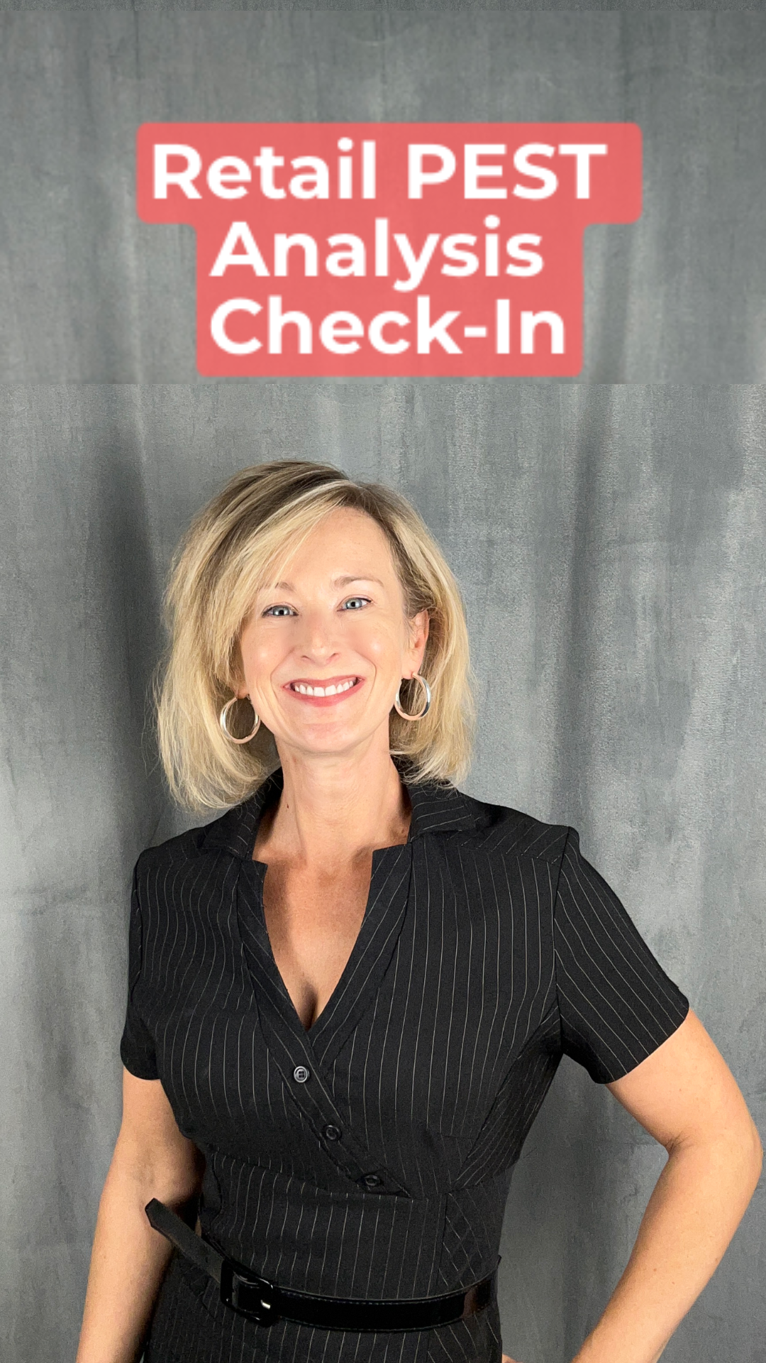 Retail PEST Analysis Check-In. Lisa Goller Marketing.lisagoller.com